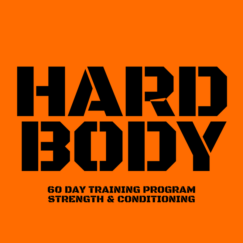 HARD BODY: 60 DAY PROGRAM